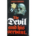 The Devil and his Servant - Harold Serebro