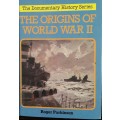 The Origins of World War II - Roger Parkinson