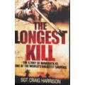 The Longest Kill - SGT Craig Harrison