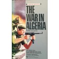 The War in Algeria - Pierre Leulliette