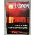 Lagoon : A companion to the West Coast National Park - Author: Arne and Pat Schaefer