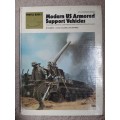 Modern US Armored Support Vehicles - Profile Book 1- Author: Robert J. Icks, Colonel, AUS Retired