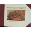 White stoep on the highway - Josephine McIntyre