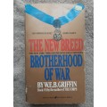 The New Breed: Brotherhood of War - Author: E. E. B. Griffin