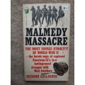 Malmedy Massacre - Author: Richard Gallagher