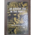 An African Zoo in the Family - Author: Joan Winifred Taylor