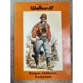 Manual of the Waffen-SS: Badges, Uniforms, Equipment - Author: W. K. Holzman