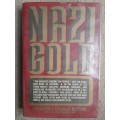 Nazi Gold - Author: Ian Sayer and Douglas Botting