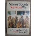 Selous Scouts: Top Secret War - Author: Lt. Col. Ron Reid Daly as told to Peter Stiff
