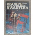 Escape from the Swastika - Author: Burton Graham