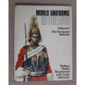 World Uniforms in Colour Vol.1:  The European Nations - Editor: Signor Rinaldo D. d` Ami