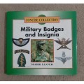 Military Badges and Insignia - Author: Mark Lloyd