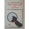 A Practical Guide to Butterflies and Moths