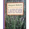 Little Book of Lavender - Margaret Roberts