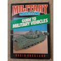 Guide to Military Vehicles - Author: Robin Buckland