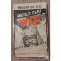 Insight on the Middle East War - Author: Insight Team of the Sunday Times