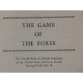 The Game of the  Foxes - Author: Ladislas Farago
