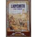 Ladysmith the Siege: Battleground South Africa - Author: Lewis Childs