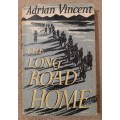 The Long Road Home - Author: Adrian Vincent
