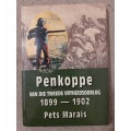 Penkoppe van die Tweede Vryheidsoorlog 1899-1902 - Author: Pets Marais