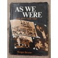 As We Were: South Africa 1939-1941 - Author: Margot Bryant