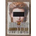 Biting the Bullet: Married to the SAS - Author: Jenny Simpson