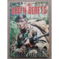 The Green Berets: U.S. Special Forces, Elite Forces - Editor: Ashley Brown