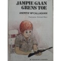 Jampie Gaan Grens Toe - Author: Andrew McCallaghan