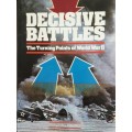 Decisive Battles - The Turning Points of World War II