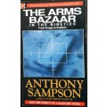 The Arms Bazaar - Anthony Sampson