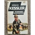 Schirmer`s Headhunters: Wotan 16 Series  - Author: Leo Kessler