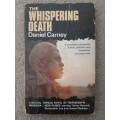 The Whispering Death - Author: Daniel Carney