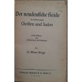 Der Neudeutiche Heide im Kampf gegen Chriften und Juden - Author: Dr. Alfons Steiger