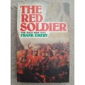 The Red Soldier: The Zulu War 1879 - Author: Frank Emery