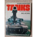 Tanks:Tank Weaponry and Warfare - Author: Eric Morris