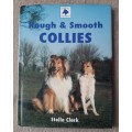 Rough and Smooth Collies - Author: Stella Clark