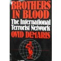 Brothers in Blood - The International Terrorist Network - Ovid Demaris