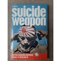 Suicide Weapon - Author: A J Barker