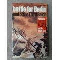Battle for Berlin: End of the Third Reich - Author: Earl F Ziemke