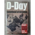 D-Day: Spearhead of Invasion - Author: R. W. Thompson