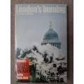 London`s Burning - Author: Constantine FitzGibbon