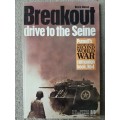 Breakout: Drive to the Seine - Author: David Mason