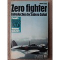 Zero Fighter, Introduction by Saburo Sakai - Author: Martin Caidin