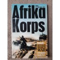 Afrika Korps - Author: Major K. J. Macksey, M.C.