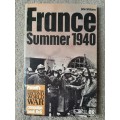France: Summer 1940 - Author: John Williams
