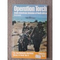 Operation Torch: Anglo-American Invasion of North Africa - Author: Vincent Jones
