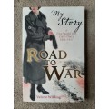 Road to War (My Story) - Author: Valerie Wilding