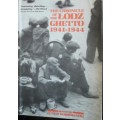The Chronicle of the Lodz Ghetto 1941-1944  - Edited by Lucjan Dobroszycki