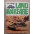 The Encyclopedia of Land Warfare in the 20th Century - Editor: Ray Bonds