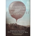 Letters from Ladysmith - Eyewitness Accounts from The South African War